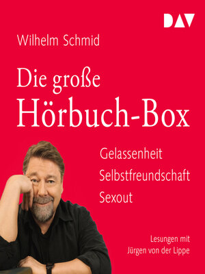 cover image of Die große Hörbuch-Box. Gelassenheit. Selbstfreundschaft. Sexout (Ungekürzt)